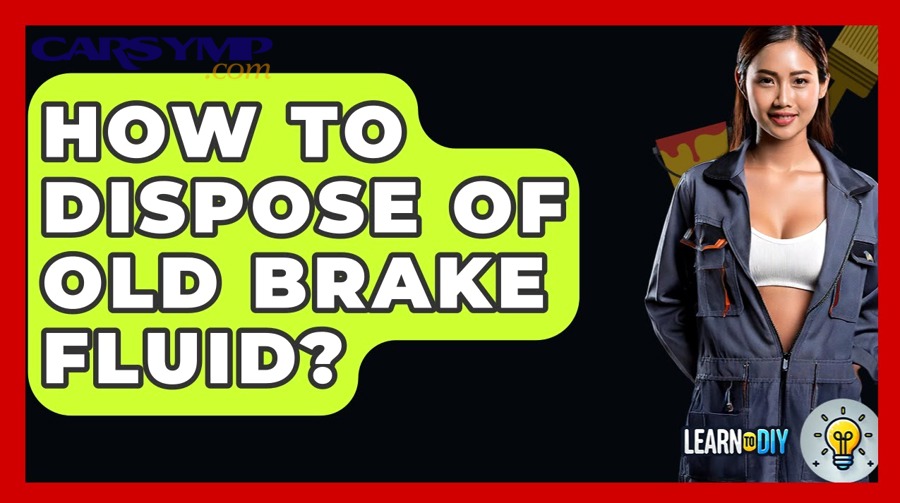 How to Safely Dispose Brake Fluid: DIY Drivers vs Hazardous Waste 10 What happens to brake fluid after you drop it off?