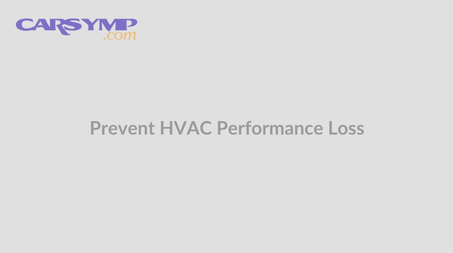 How can you prevent future AC and heater performance losses in different environments?