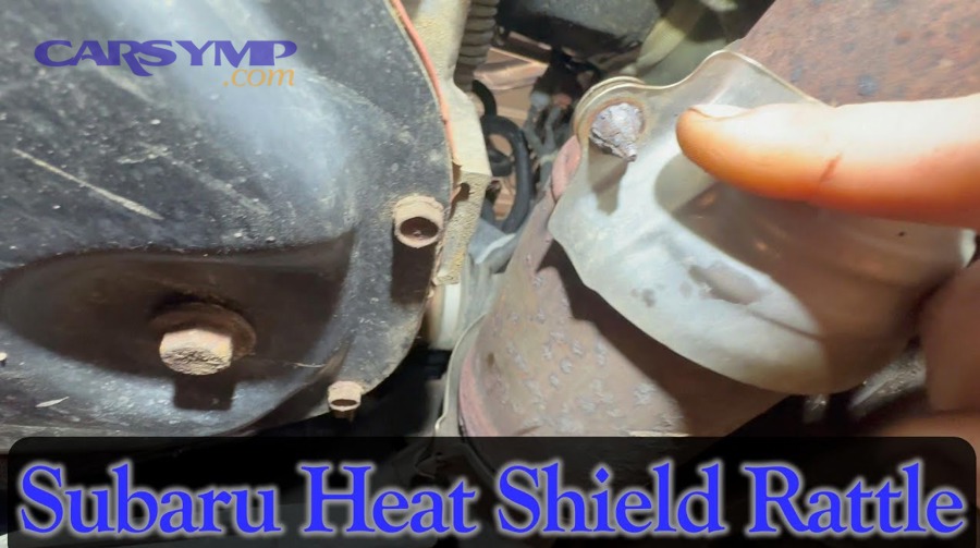 What Are the 7 Key Signs of Heat Shield Rattle?