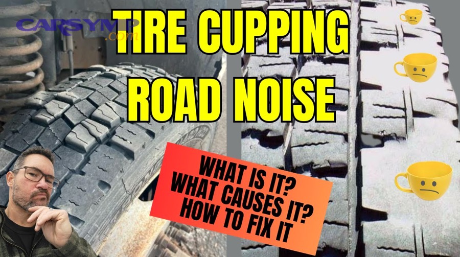 What Are the Most Common Causes of Tire Cupping and Uneven Tread Wear?